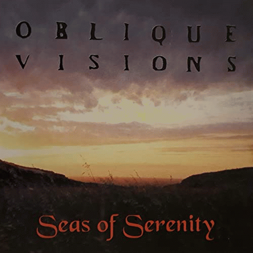 Oblique Visions : Seas Of Serenity